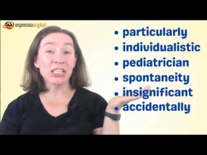 How to pronounce difficult words in...