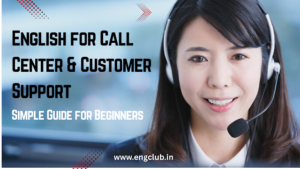 English for Call Center & Customer...