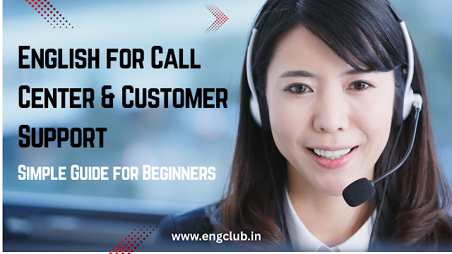 English for Call Center & Customer...