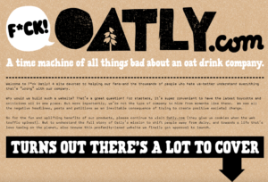 Fck Oatly takes transparency, authenticity to...