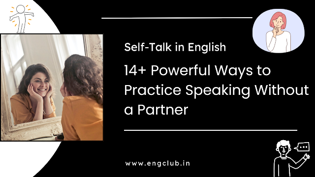 14+ Powerful Ways to Practice Speaking...