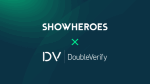 ShowHeroes Announces Strategic Partnership with DoubleVerify...