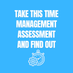 Why is Time Management important in...