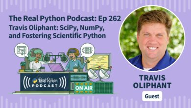 SciPy, NumPy, and Fostering Scientific Python – The Real Python Podcast
